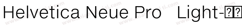 Helvetica Neue Pro   Light字体转换
